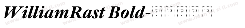 WilliamRast Bold字体转换